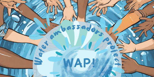 Wap water ambassador project